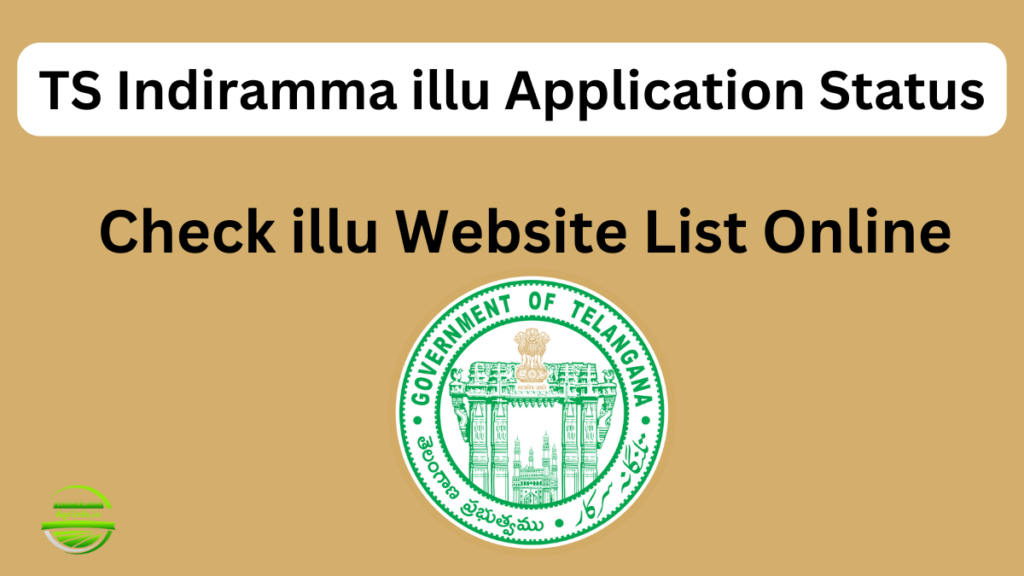 TS Indiramma Illu Application Status 2025: How to Check Online