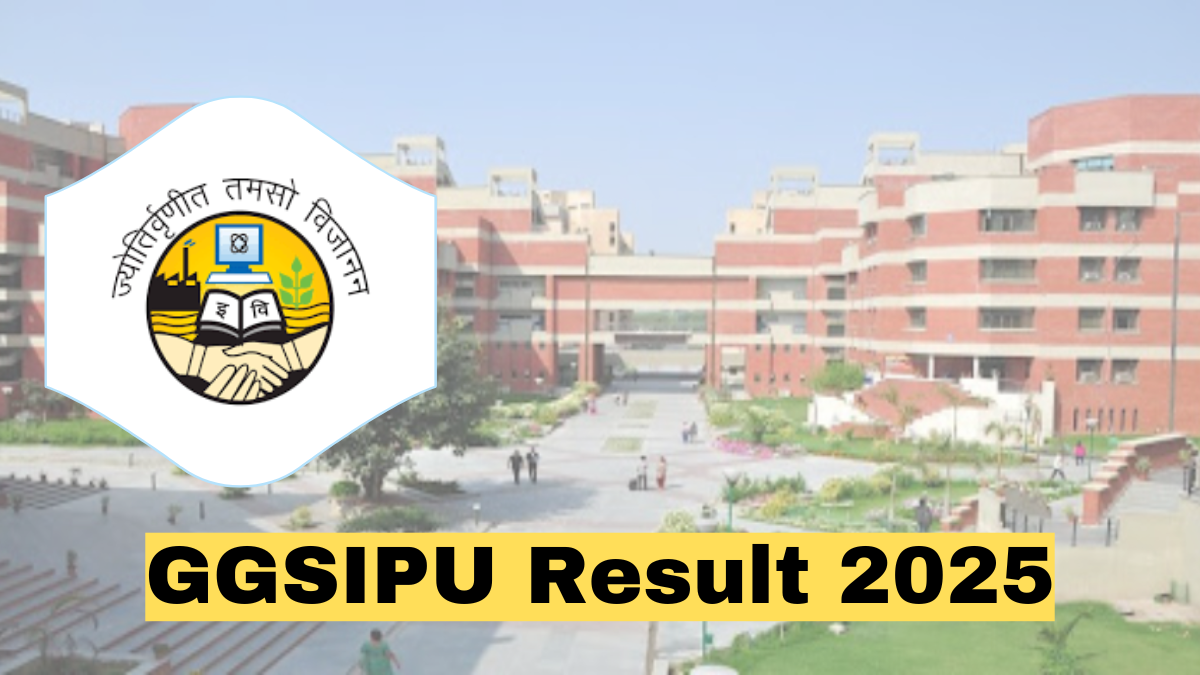 GGSIPU Result 2025