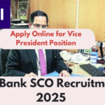 SBI Bank SCO Recruitment 2025: Apply Online for Vice President Position