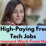 Top 7 High-Paying Freelance Tech Jobs with Permanent Work From Home