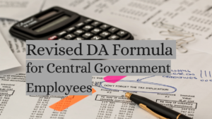 Revised DA Formula for Central Government Employees