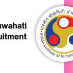 IIT Guwahati Recruitment