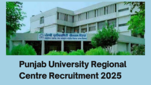 Punjab University Regional Centre recuritment