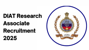 DIAT Research Associate Recruitment 