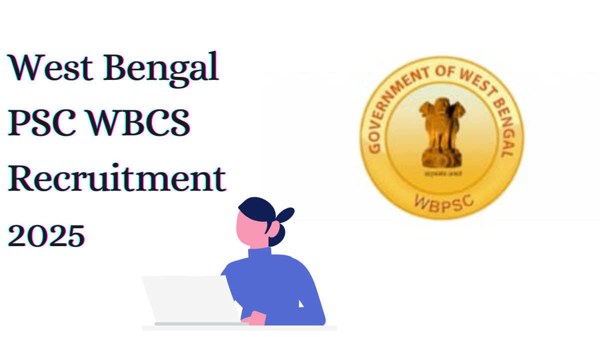 West Bengal PSC WBCS Recruitment