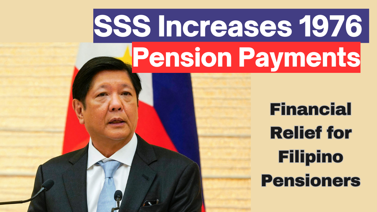 SSS 1976 Pension Boost: Financial Relief for Filipino Pensioners